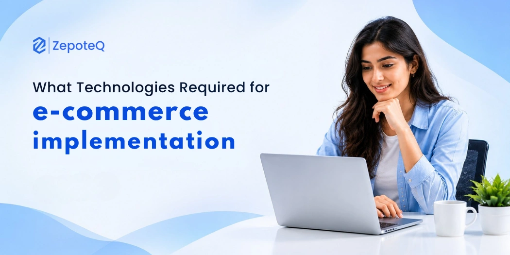 E-commerce Implementation Technologies